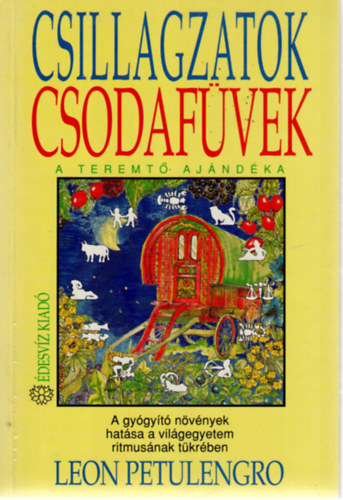 Csillagzatok, csodafvek
