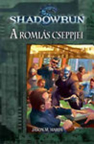 A romls cseppjei (Shadowrun)