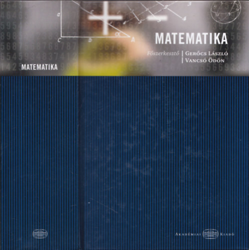 Matematika - Akad�miai k�zik�nyvek