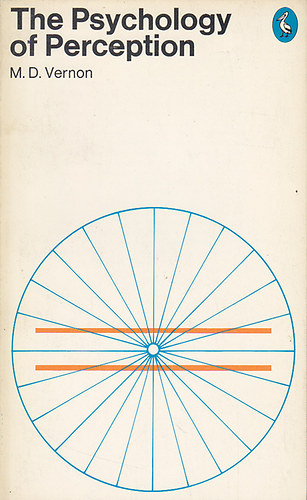 M.D Vernon - The Psychology of Perception - Az �szlel�s pszichol�gi�ja