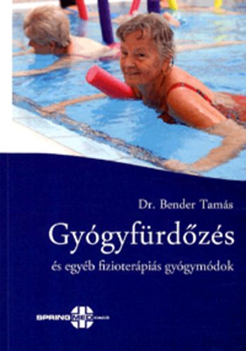 dr. Bender Tams - Gygyfrdzs s egyb fizioterpis gygymdok