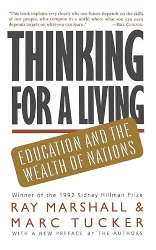 Thinking For A Living: Education And The Wealth Of Nations