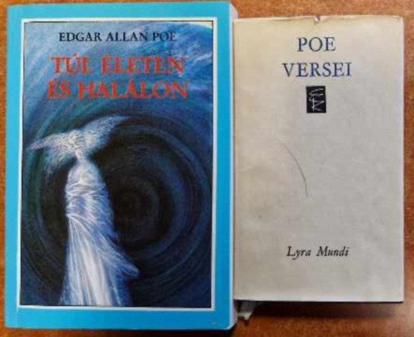 Edgar Allan Poe - 2 db Poe knyv:Arthur Tl leten s hallon + Poe versei