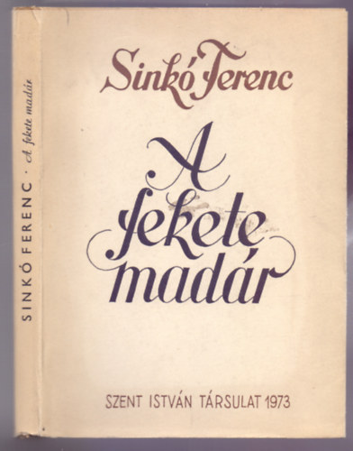 A fekete madr - s egyb elbeszlsek