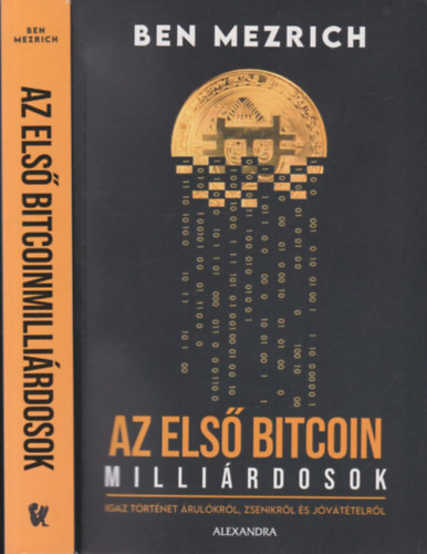 Ben Mezrich - Az els bitcoinmillirdosok