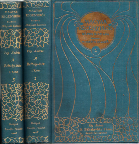 A B�lteky-h�z I-II. (Magyar Reg�ny�r�k K�pes Kiad�sa)
