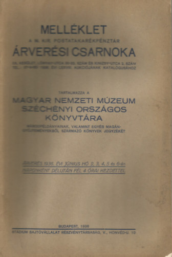 Mellklet a M. Kir. Postatakarkpnztr rversi csarnoka 1936. vi LXXVIII. aukcijnak katalgushoz