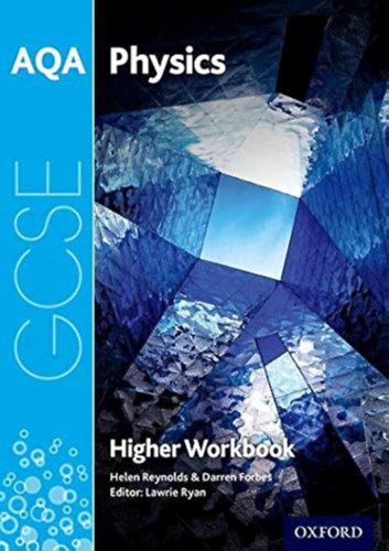 AQA GCSE Physics - Higher Workbook