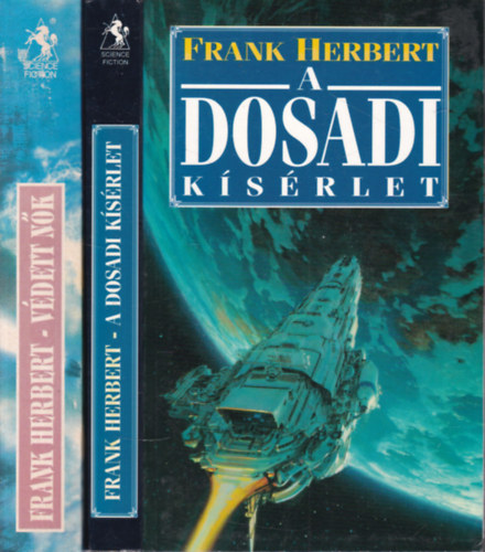 2 db. klasszikus sci-fi (A dosadi ksrlet + Vdett nk (A fehr pestis))