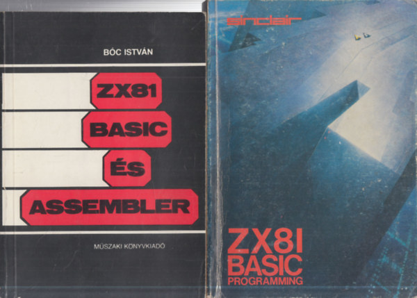 2 db. ZX81 Basic sz�m�t�stechnikai k�nyv (ZX81 Basic �s Assembler + ZX81 Basic Programming (angol nyelv�))