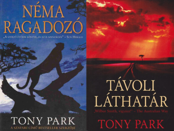 2 db Tony Park reg�ny: N�ma ragadoz� + T�voli l�that�r