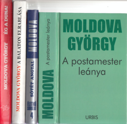 4 db. Moldova-ktet (A postamester lenya + Stt angyal + A Balaton elrablsa + g a Duna!)