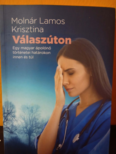 V�lasz�ton - Egy magyar �pol�n� t�rt�netei hat�rokon innen �s t�l - dedik�lt