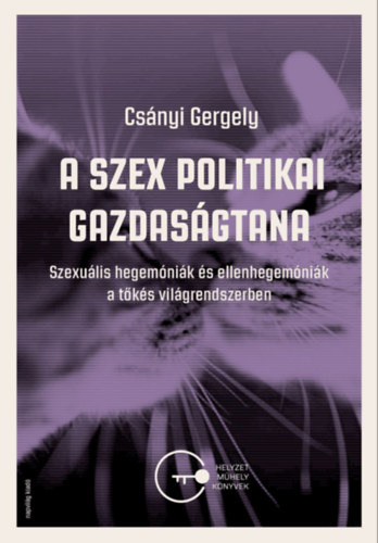 A szex politikai gazdas�gtana