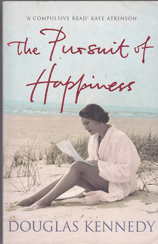 Douglas Kennedy - The Pursuit of Happiness