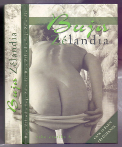 Stella McPherson - Buja Z�landia (Csak 18 �ven fel�lieknek)