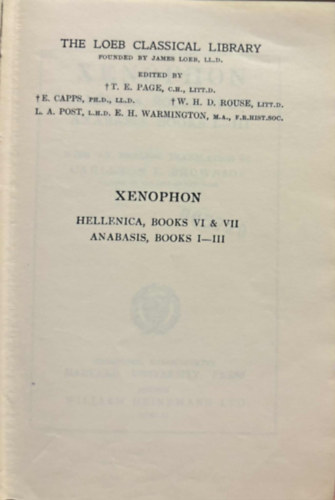 Hellenica VI & VII. / Anabasis II-III. (The Loeb Classical Library I-III.)