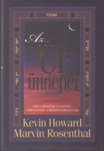 Kevin Howard; Marvin Rosenthal - Az �r �nnepei
