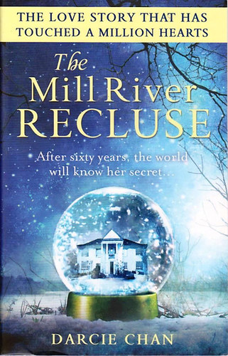 Darcie Chan - The Mill River Recluse