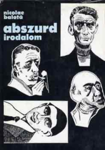 Nicolae Balot - Abszurd irodalom