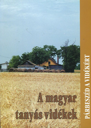 A magyar tanys vidk - Pbeszd a vidkrt