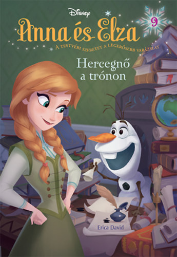 Disney - Anna s Elza 9. -  Hercegn a trnon