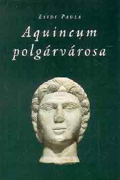 Aquincum polgrvrosa