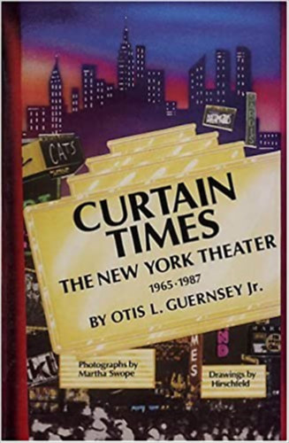 Curtain Times - The New York Theater 1965-1987