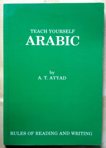 Teach Yourself Arabic - Arab nyelvknyv