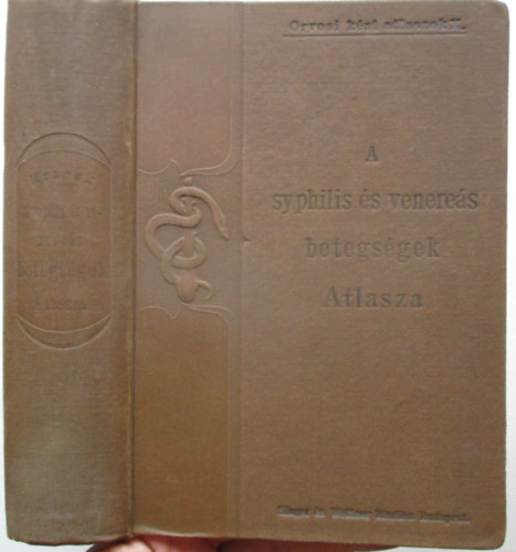 A syphilis s veneres betegsgek atlasza