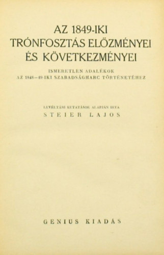 Az 1849-iki trnfoszts elzmnyei s kvetkezmnyei