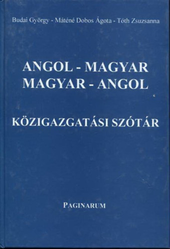 Angol-Magyar Magyar-Angol Kzigazgatsi sztr