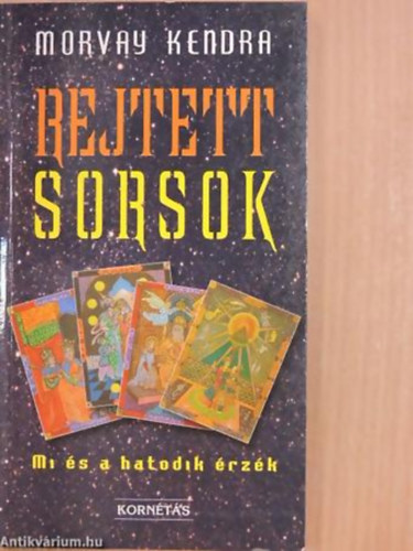 Rejtett sorsok MI S A HATODIK RZK