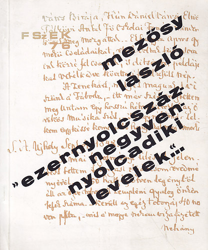 Mezsy Lszl - "Ezernyolcszznegyvennyolcadiki levelek..."