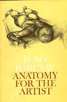 Barcsay Jenő - Anatomy for the artist