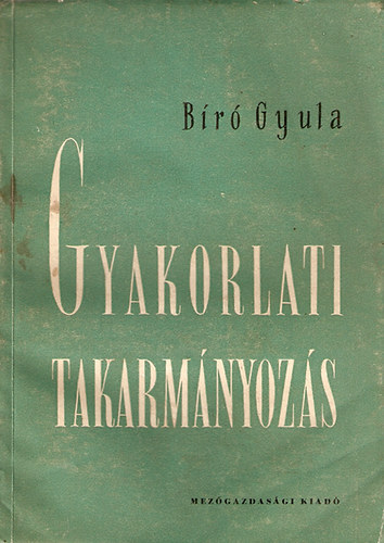 Gyakorlati takarm�nyoz�s