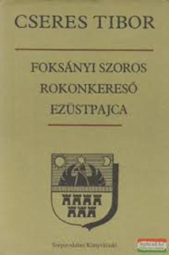 Foksnyi szoros-Rokonkeres-Ezstpajca