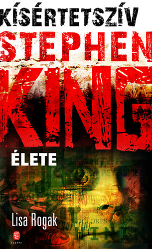 Ksrtetszv - Stephen King lete