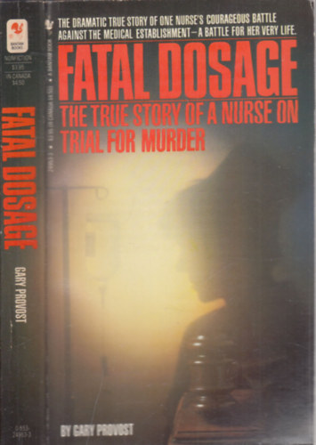 Fatal Dosage