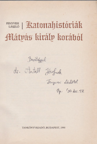 Katonahistrik Mtys kirly korbl (Dediklt)