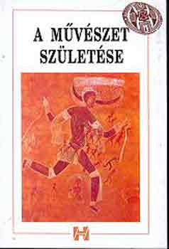 A m�v�szet sz�let�se