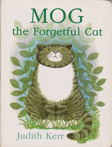Judith Kerr - Mog the Forgetful Cat