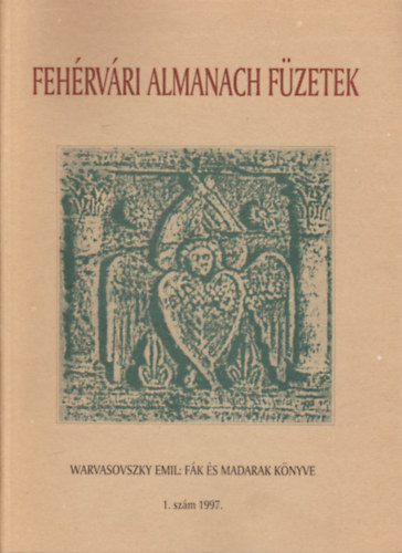Warvasovszky Emil - Fk s madarak knyve (Fehrvri almanach fzetek)