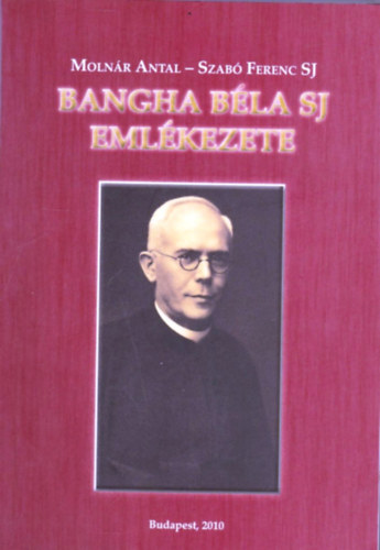 Bangha Bla SJ emlkezete