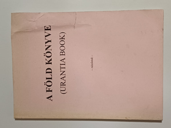 A fld knyve Urantia Book (Rszletek)