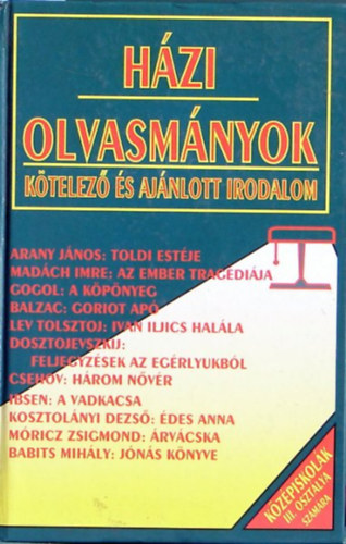 Forgcs A.-Osztovits Sz. - Hzi olvasmnyok (ktelez s ajnlott irodalom) III. oszt.