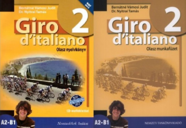 Bern�tn� V�mosi Judit, Dr. Nyitrai Tam�s - Giro d'italiano 2 - Olasz nyelvk�nyv + munkaf�zet (A2-B1) (NAT 2020) (2 k�tet)