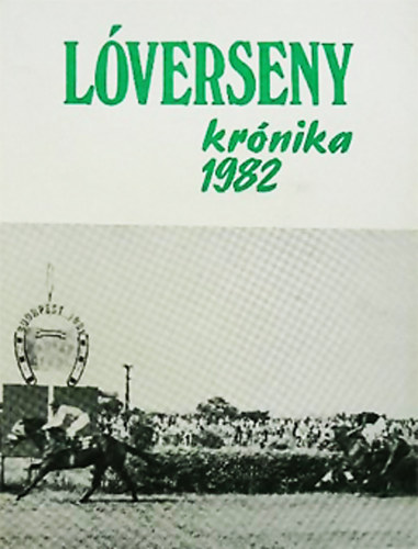 Lverseny krnika 1982