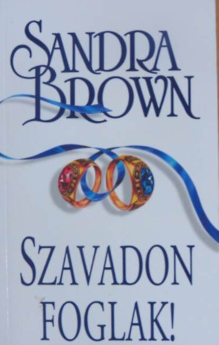 Sandra Brown - Szavadon foglak!