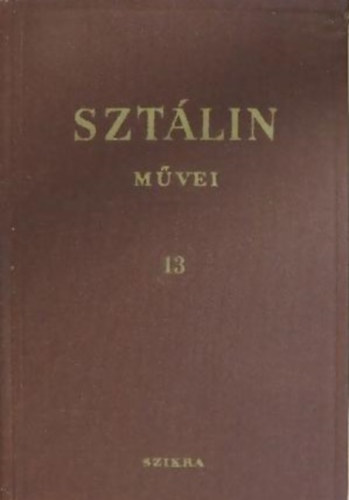 Sztlin mvei 13. I.V. Sztlin mvei 1930-1934